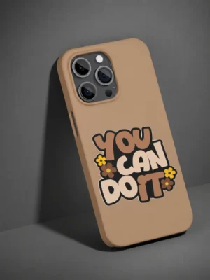 You Can Do It Case